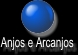 Anjos e Arcanjos